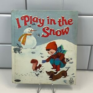 Vintage 1967 I Play in the Snow Whitman Tell-a-Tale Book Donna Lugg Pape 2510